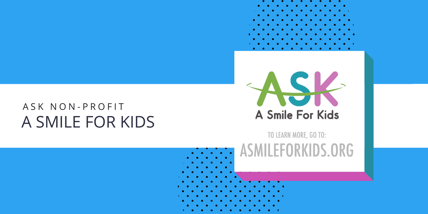 ask a smile for kids